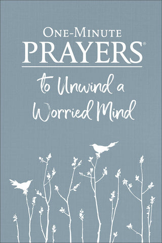 One-Minute Prayers  to Unwind a Worried Mind Harvest House Publishers Gift & Specialty Books
