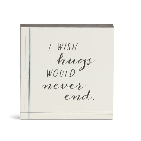 Hugs Never End Wall Art - 6" Demdaco