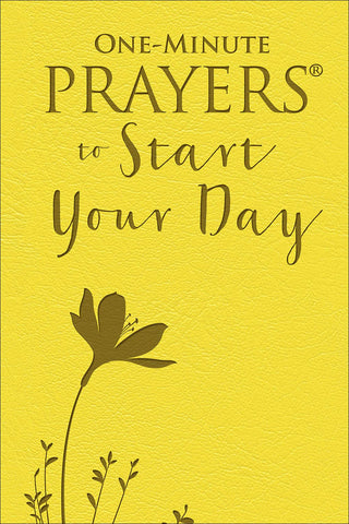 One-Minute Prayers  to Start Your Day Harvest House Publishers Gift & Specialty Books