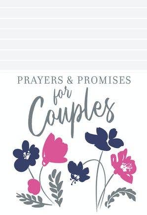 Prayers & Promises for Couples (Valentine's Day Gifts) BroadStreet Publishing Group, LLC