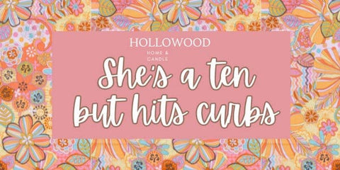 SHE'S A TEN BUT HITS CURBS | CAR DIFFUSER Hollowood Home and Candle