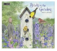 BIRDS IN THE GARDEN-LNG 2025 WALL CALENDAR Lang Companies, Inc