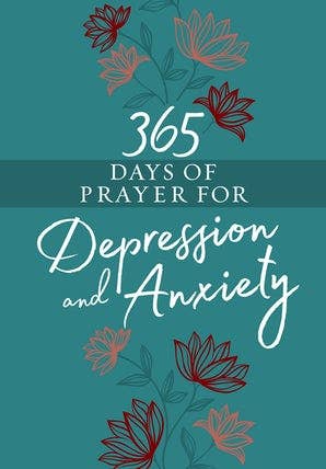 365 Days of Prayer for Depression and Anxiety (Devotional) BroadStreet Publishing Group, LLC