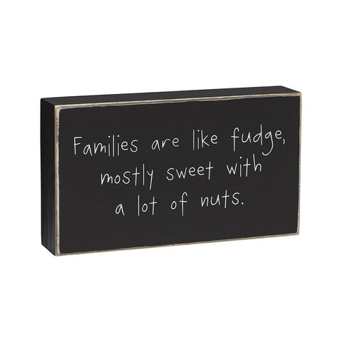 Families Like Fudge Box Sign - Treehouse Gift & Home