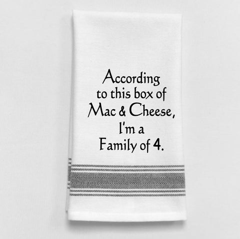 Towel: According to this box of Mac & Cheese.... - Treehouse Gift & Home